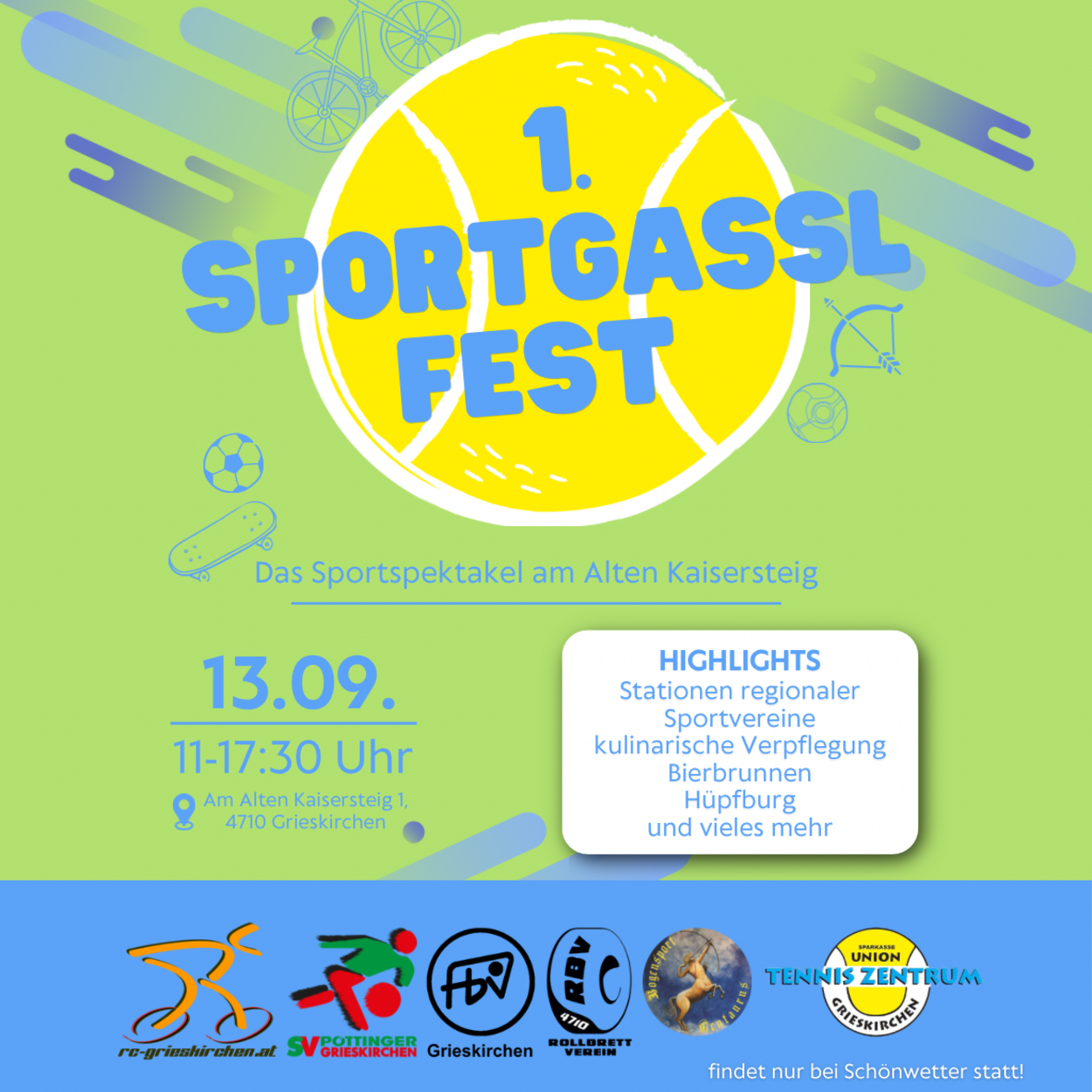 1. GRIESKIRCHNER SPORTGASSLFEST 